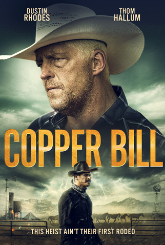 Poster 1 de Filme Copper Bill (2020)