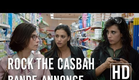 Rock The Casbah - Bande-annonce officielle