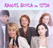 Raquel busca su sitio