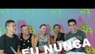 EU NUNCA (ft. Victor na Vida, Tá onde Viado?) | Like Me