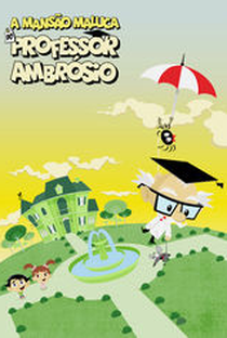 A Mansão Maluca do Professor Ambrósio - Poster / Capa / Cartaz - Oficial 1