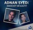Adnan Syed: Culpado ou Inocente?