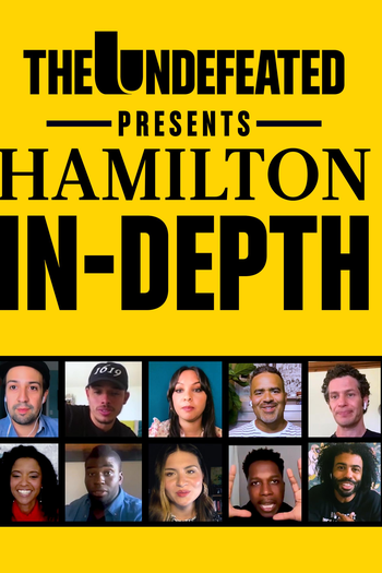 Poster de TV The Undefeated Presents Hamilton In-Depth (2020)
