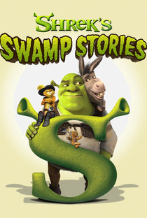 Shrek's Swamp Stories - Poster / Capa / Cartaz - Oficial 1