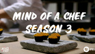 Mind of a Chef Season 3 Teaser