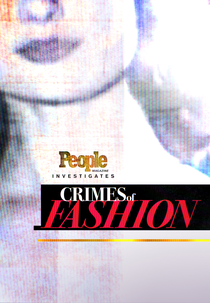 People Magazine Investiga: Crimes da Moda (1ª Temporada) (People Magazine Investigates: Crimes of Fashion (Season 1))