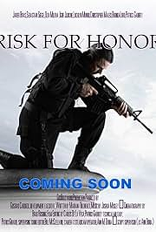 Poster 1 de Filme Risk for Honor (2024)