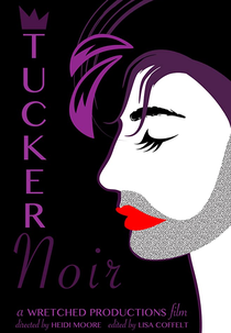 Tucker Noir (Tucker Noir)