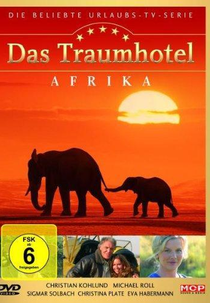 Dream Hotel: Africa (Das Traumhotel: Afrika)