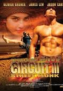 Sociedade da Luta 3 (The Circuit 3: Street Monk)