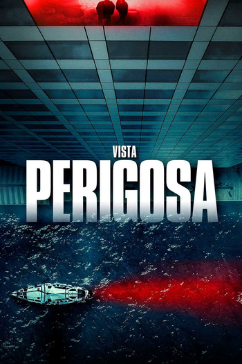  de Filme Vista Perigosa (2021)