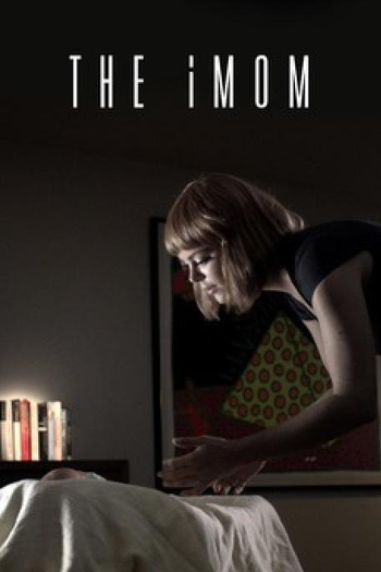 Poster de Curta The iMom (2014)