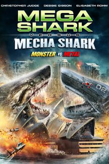 Poster de Filme Mega Shark vs Mecha Shark (2014)