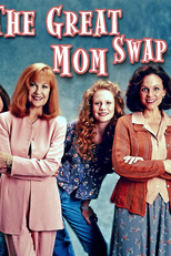 A Troca de Identidade (The Great Mom Swap)