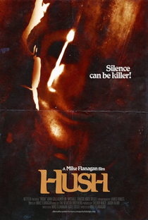 Hush: A Morte Ouve - Poster / Capa / Cartaz - Oficial 6