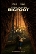 The Badge, the Bible, and Bigfoot (The Badge, the Bible, and Bigfoot)