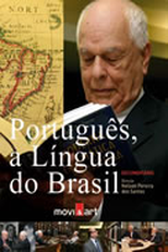 Português, a Língua do Brasil (Português, a Língua do Brasil)