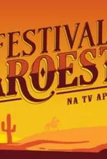 Festival Faroeste / TV Aparecida - Poster / Capa / Cartaz - Oficial 1