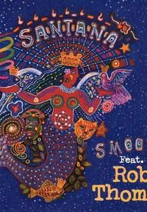 Santana Feat. Rob Thomas: Smooth (Santana Feat. Rob Thomas: Smooth)