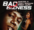 Bad Bizness
