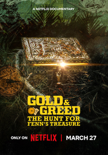 A Caça ao Tesouro de Fenn (1ª Temporada) (Gold & Greed: The Hunt for Fenn's Treasure (Season 1))