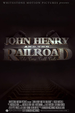 John Henry and the Railroad (John Henry and the Railroad)