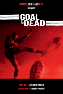 Goal of the Dead - Poster / Capa / Cartaz - Oficial 5
