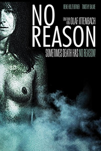 No Reason - Poster / Capa / Cartaz - Oficial 3