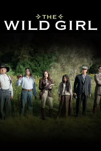 Poster de Filme The Wild Girl (2011)