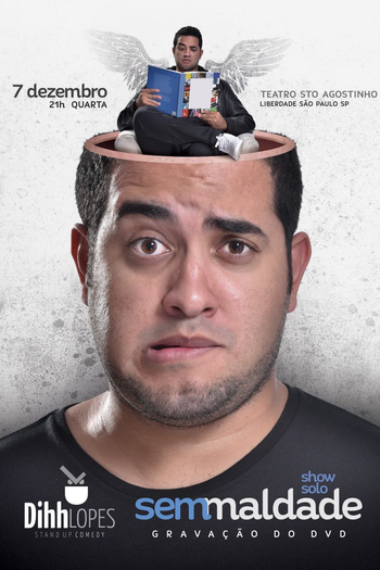 Poster de Filme Dihh Lopes - Sem Maldade (2017)