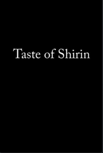 Taste of Shirin - Poster / Capa / Cartaz - Oficial 1