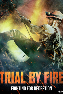 Trial by Fire - Poster / Capa / Cartaz - Oficial 3