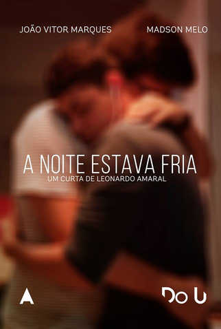 Poster 1 de Curta A Noite Estava Fria (2017)