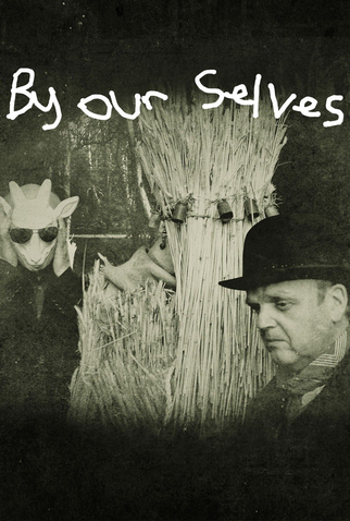 Poster 2 de Filme By Our Selves (2015)