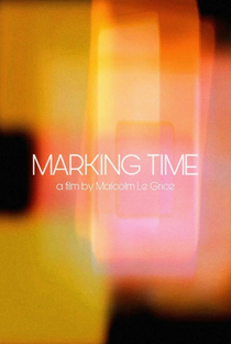 Marking Time - Poster / Capa / Cartaz - Oficial 1