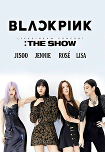 BLACKPINK: THE SHOW (BLACKPINK: THE SHOW)