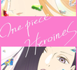 One Piece: Heroines