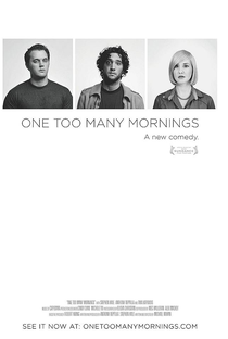 One Too Many Mornings - Poster / Capa / Cartaz - Oficial 1