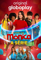 Turma da Mônica: A Série (1ª Temporada) (Turma da Mônica: A Série (1ª Temporada))