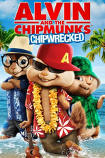 Alvin e os Esquilos 3 (Alvin and the Chipmunks: Chip-Wrecked)