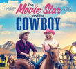 A Estrela de Cinema e o Cowboy