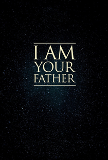Eu Sou O Seu Pai - Poster / Capa / Cartaz - Oficial 1
