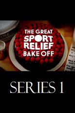The Great Sport/Comic Relief Bake Off (1ª Temporada) (The Great Sport/Comic Relief Bake Off (Series 1))