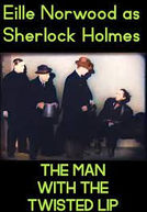 The Adventures of Sherlock Holmes: The Man with the Twisted Lip