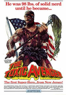 O Vingador Tóxico (The Toxic Avenger)