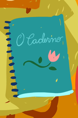 Toquinho no Mundo da Criança: O Caderno (Toquinho no Mundo da Criança: O Caderno)