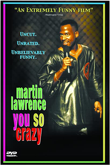Poster de Filme Martin Lawrence: You So Crazy (1994)