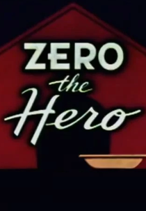 Zero, o Herói (Zero the Hero)