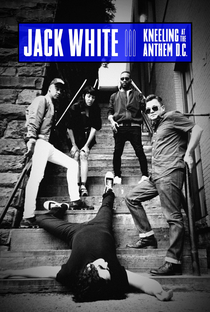 Jack White: Quebrando Tudo no Anthem, D.C. - Poster / Capa / Cartaz - Oficial 1