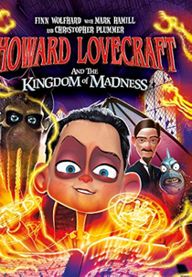 Howard Lovecraft and the Kingdom of Madness (Howard Lovecraft and the Kingdom of Madness)